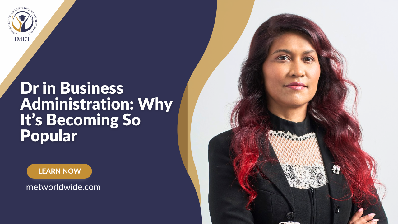 Dr in Business Administration: Why It’s Becoming So Popular