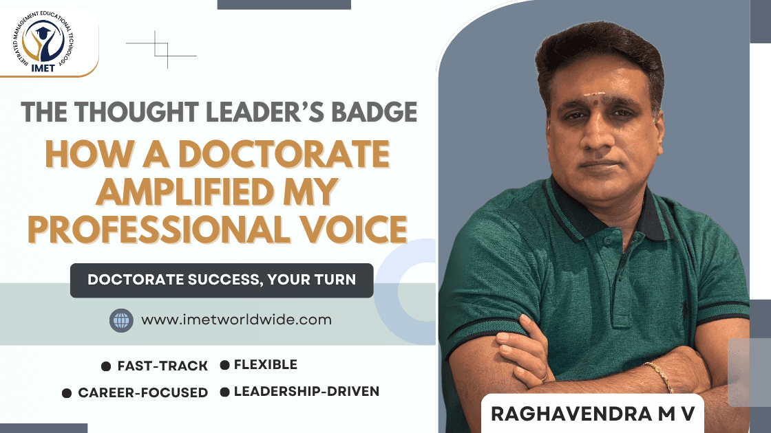 The Thought Leader’s Badge: How a Doctorate Amplified My Professional Voice