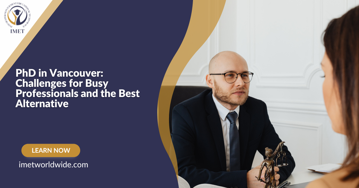 PhD in Vancouver: Challenges for Busy Professionals and the Best Alternative