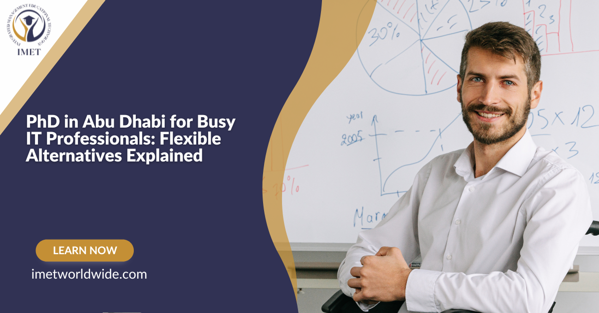 PhD in Abu Dhabi: Is It Worth It? A Smarter Doctorate Alternative