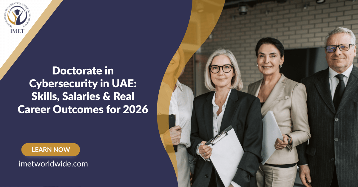 Doctorate in Cybersecurity in UAE: Skills, Salaries & Real Career Outcomes for 2026