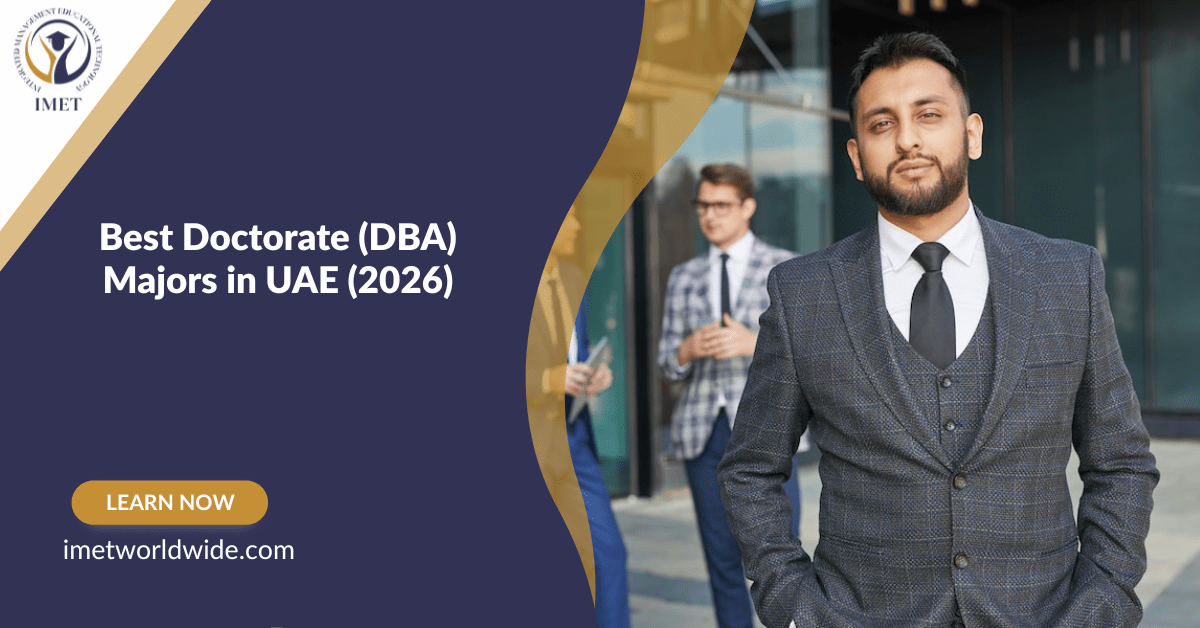 Best Doctorate (DBA) Majors in UAE (2026)