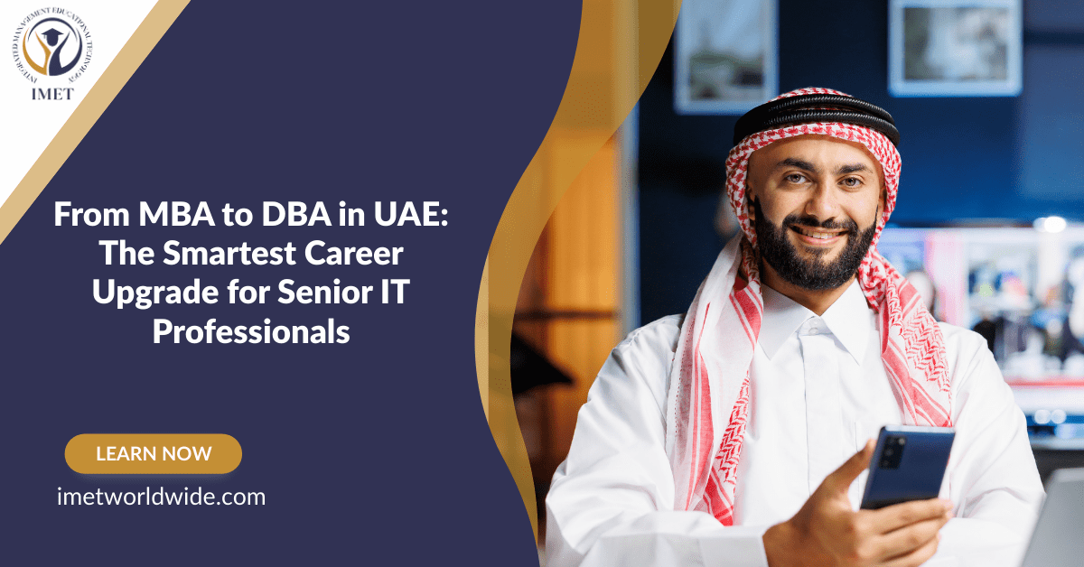 From MBA to DBA in UAE